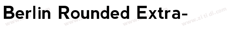 Berlin Rounded Extra字体转换